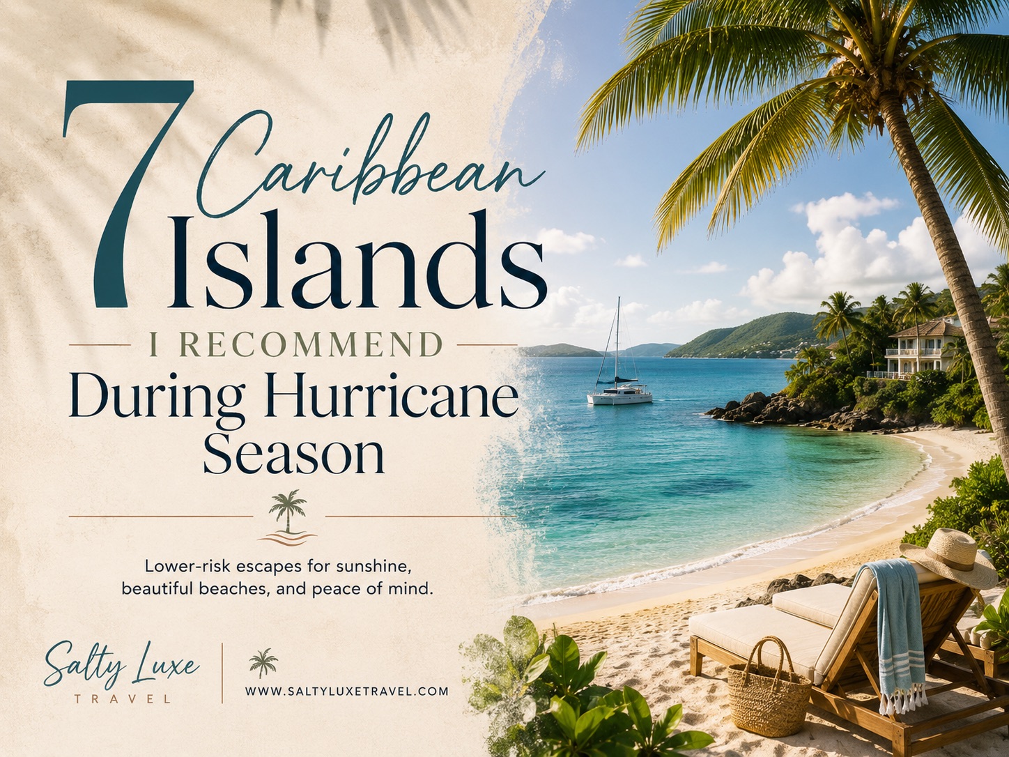7 Caribbean Islands I'd Actually Book During Hurricane Season